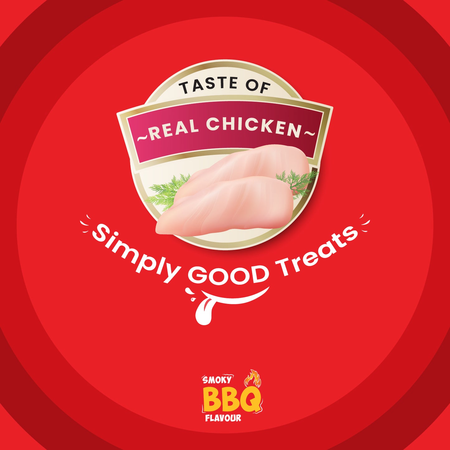 Taste of real chicken. Simply good treats.