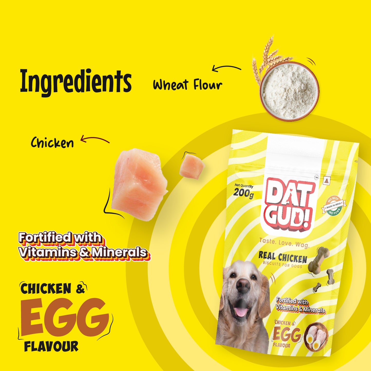 Key ingredients in DatGud Real Chicken Biscuits in egg flavor - Wheat flour and chicken. 